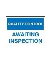 Quality Control Signs