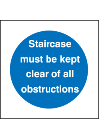 Staircase keep clear sign