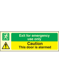 Exit for emergency/door is alarmed sign