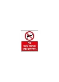 No sub aqua equipmentment sign