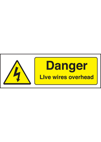 Danger live wires overhead sign