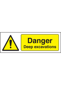 Danger deep excavations sign