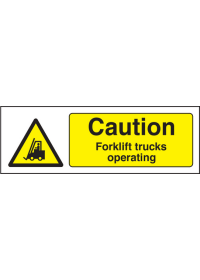 Caution forklift trucks operating sign