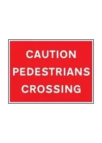 Caution pedestrians crossing sign
