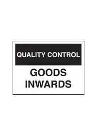 QC goods inward sign