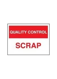QC scrap sign