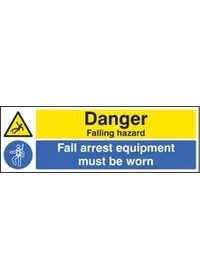 Danger falling hazard fall arrest equipmentment must be worn sign