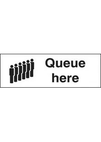 Queue here sign