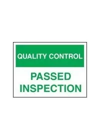 QC passed inspection sign