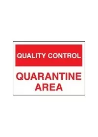 QC quarantine area sign