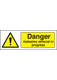 Danger asbestos removal in progress sign