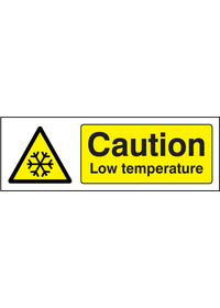 Caution low temperature sign