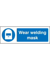 Wear welding mask sign
