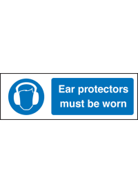 Ear protectors must be worn sign