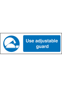 Use adjustable guards sign