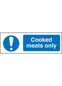 Cooked meats only sign