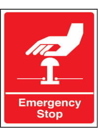 Emergency stop sign