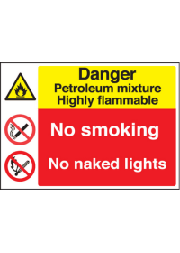 Petroleum mixture/no smoking/naked light sign