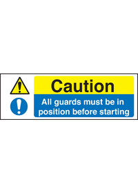 All guards must be in position sign