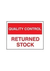 QC returned stock sign