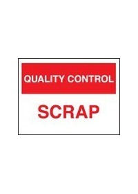 QC scrap sign
