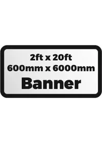 Printed banner 2ftx20ft 600x6000mm