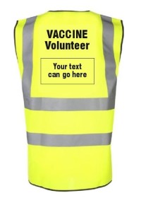 Vaccine Printed  Hi Vis Vest