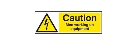 Caution men working on equipmentment sign