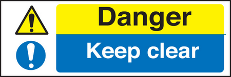 Danger keep clear sign