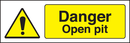 Danger open pit sign
