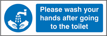 Please wash hands after going to toilet sign