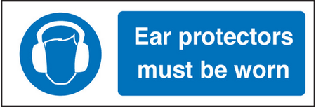 Ear protectors must be worn sign