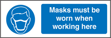 Masks must be worn when working here sign