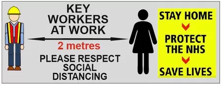Key Workers Social distancing sign