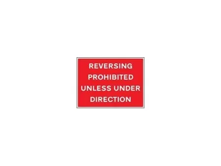 Reversing prohibition unless under direction sign