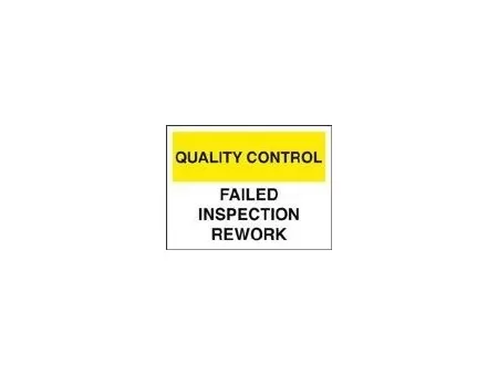 QC failed inspection/rework sign