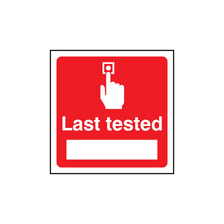 Last tested sign