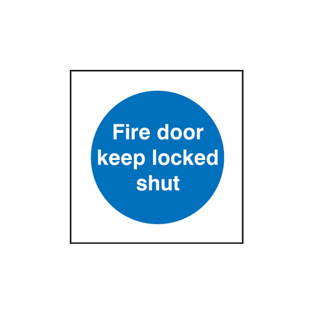 Fire door keep locked shut sign