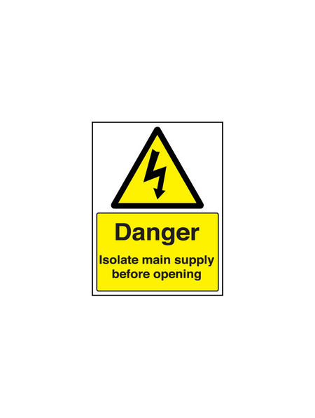 Danger isolate main supply sign