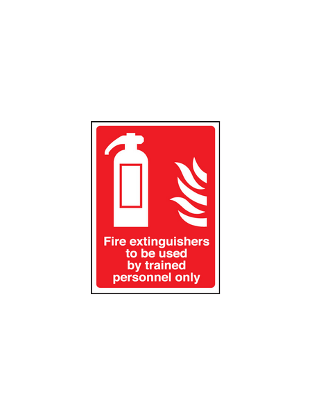 Fire extinguisher to be used by trained sign