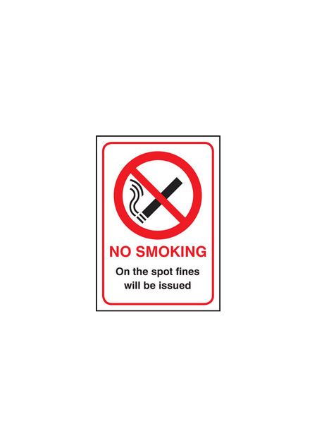 No smoking on the spot fines will be issued sign