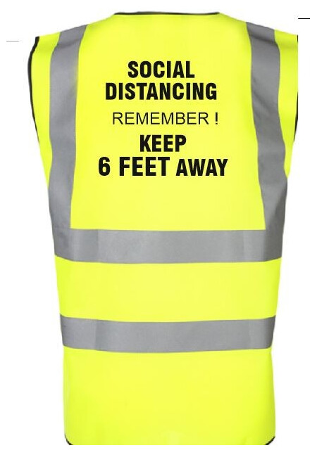 Self Isolation Keep Your Social Distance Hi Vis Vest Help The NHS Save Lives Large Safety Vest