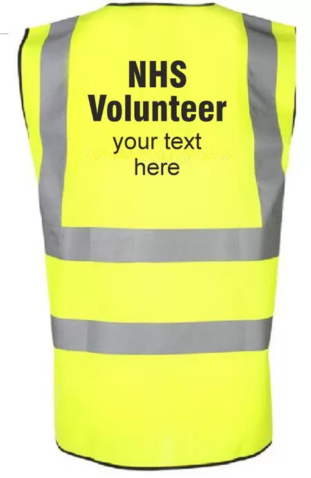 ADULTS Corona Virus - NHS Volunteer printed Hi Vis vest
