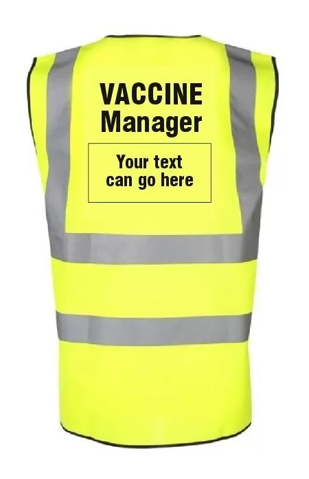 Vaccine Manager HI Vis vest