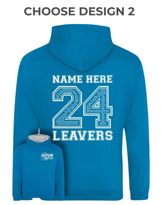 Kids Varsity Leavers Hoodie with students names printed to rear in the number of the year & your logo embroidered to the front, "Design 2"