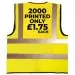 2000 Custom Printed Hi Vis vests & Logo